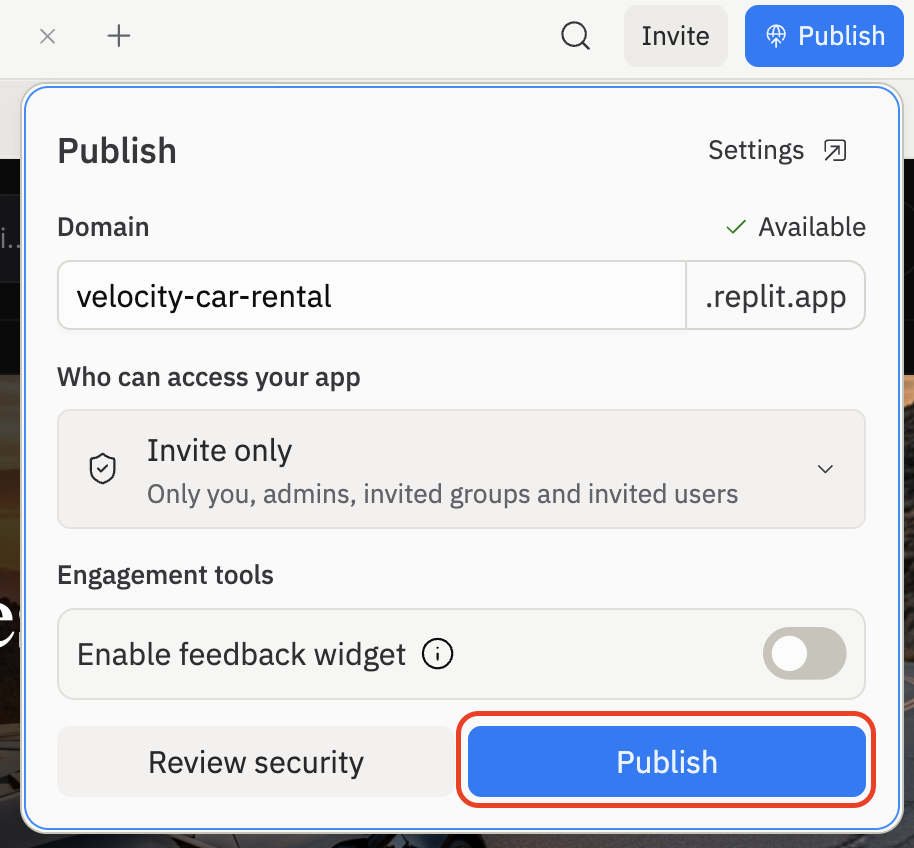 The Publish dialog showing the Domain field with a velocity-car-rental.replit.app subdomain, the Who can access your app dropdown set to Invite only, an Engagement tools section with the feedback widget toggle, and the Publish button highlighted at the bottom-right