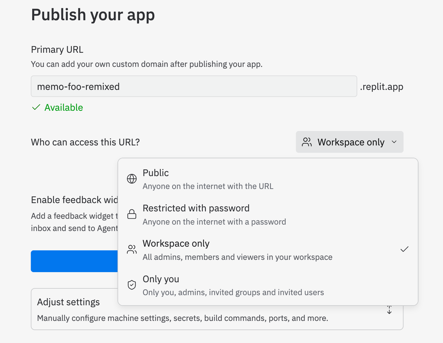 Deployment visibility dropdown with organization-level access controls