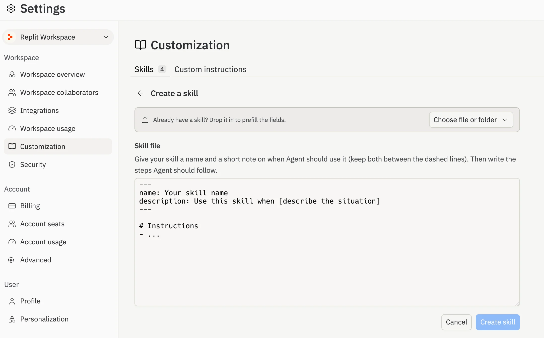 The Customization tab in Workspace Settings, with Skills and Custom instructions sub-tabs and the Create a skill form open