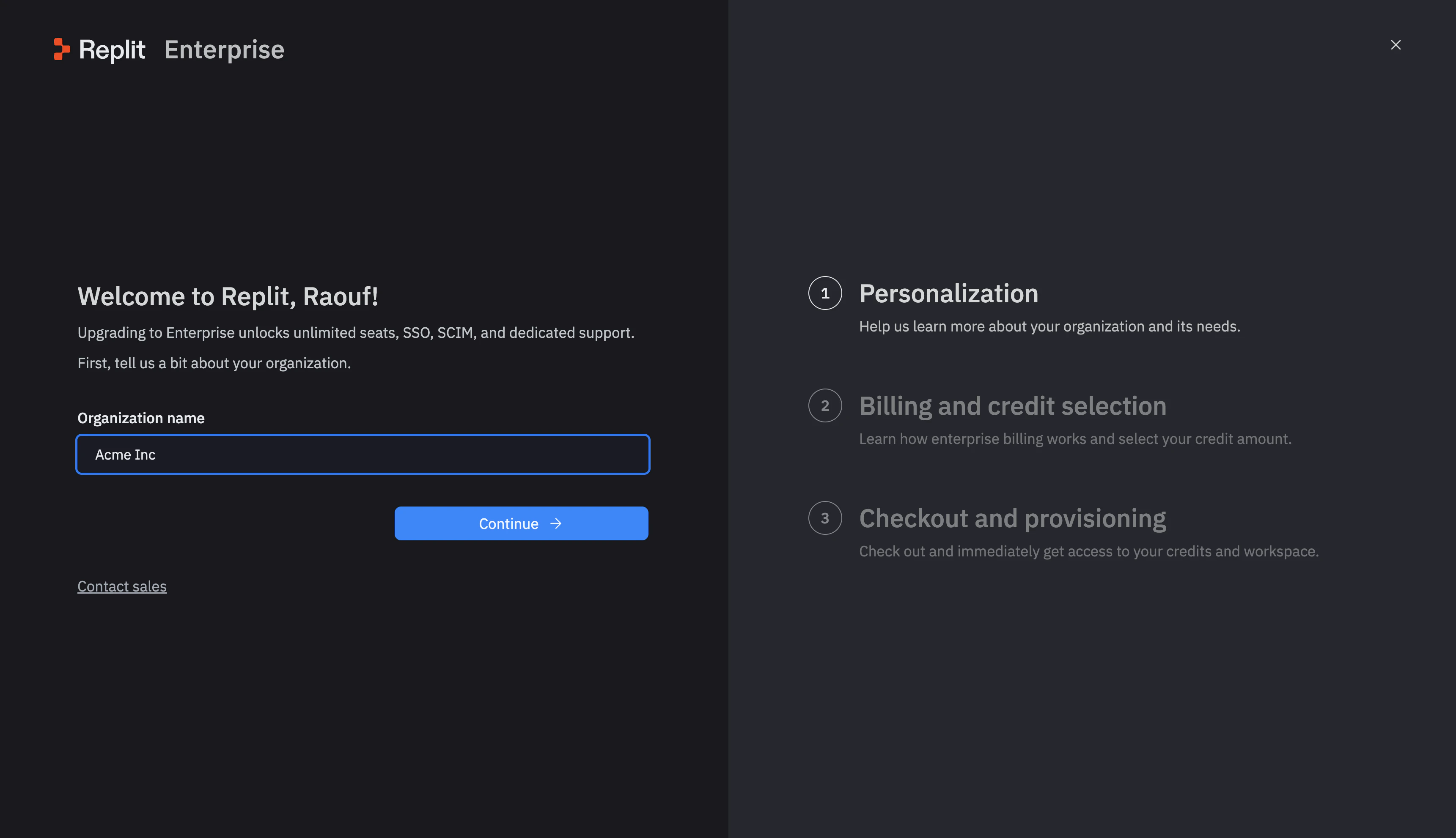 Replit Enterprise upgrade wizard, Personalization step. Welcome message 'Welcome to Replit, Raouf!' with an Organization name input ('Acme Inc') and a Continue button. The right rail lists the three steps: Personalization (active), Billing and credit selection, and Checkout and provisioning.