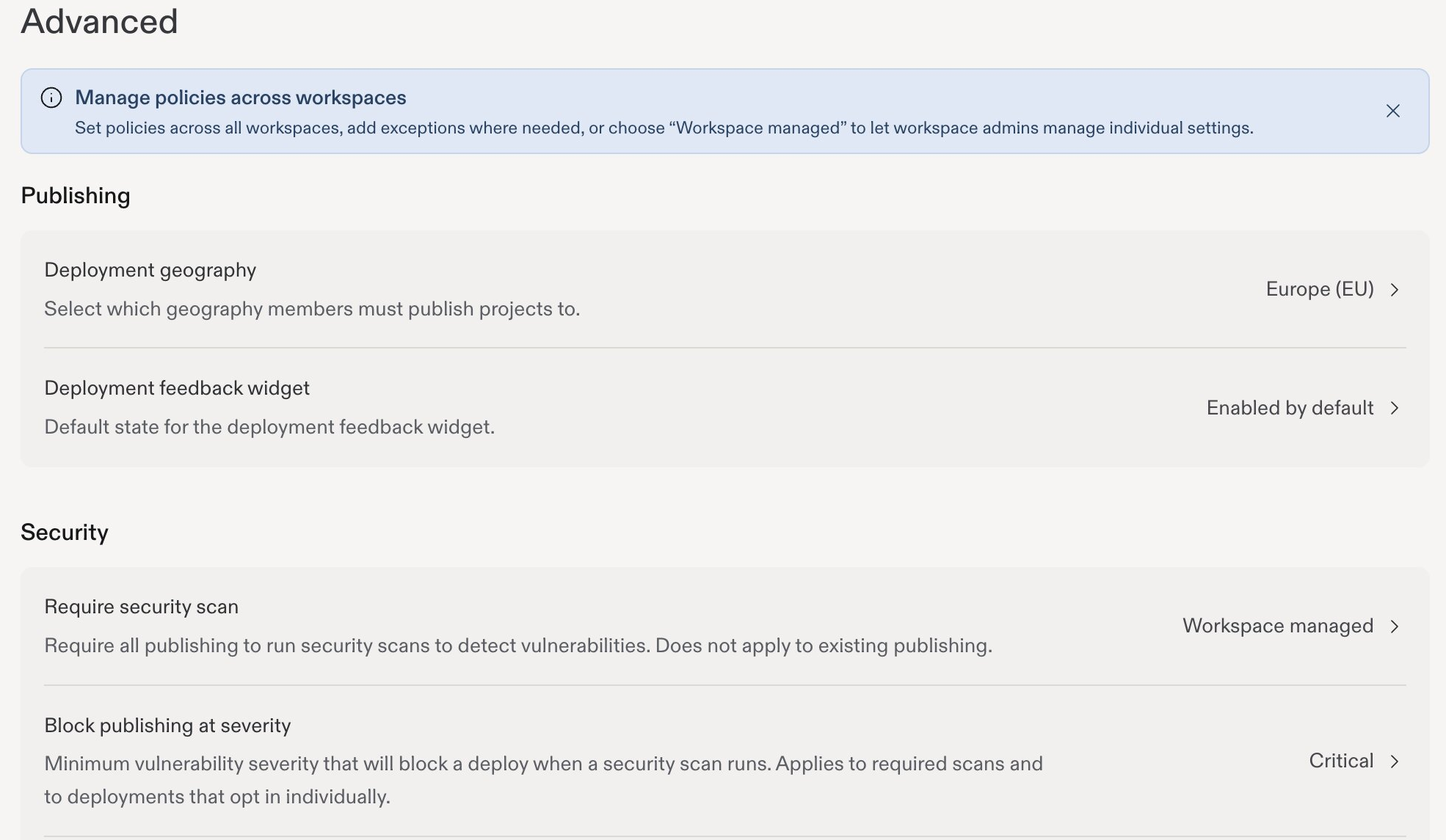 Advanced settings showing publishing and security policies, including Require security scan set to Workspace managed.