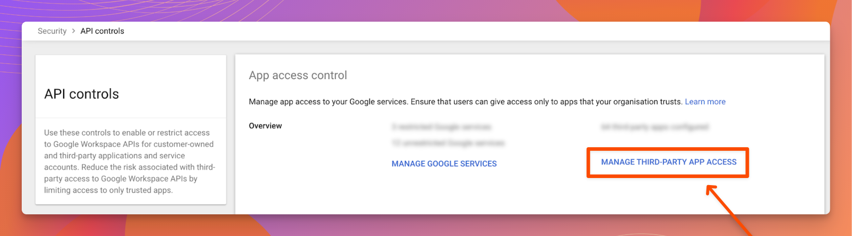 Google Admin console API controls page with Manage third-party app access button highlighted