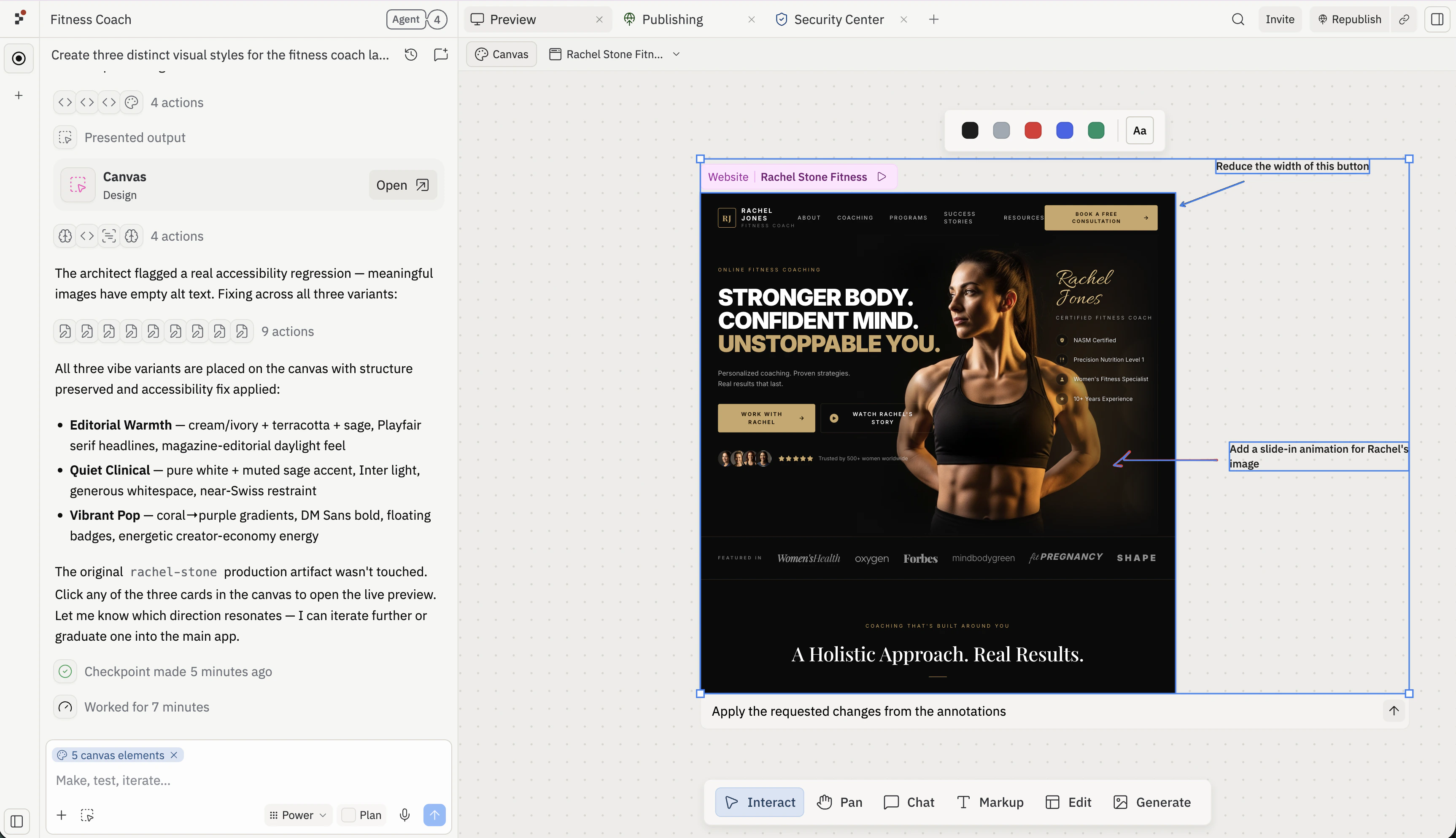The Rachel Jones landing page on Canvas after Agent generated three vibe variants (Editorial Warmth, Quiet Clinical, Vibrant Pop) — the original frame is selected with two new annotations ('Reduce the width of this button' and 'Add a slide-in animation for Rachel's image') and the chat reads 'Apply the requested changes from the annotations'