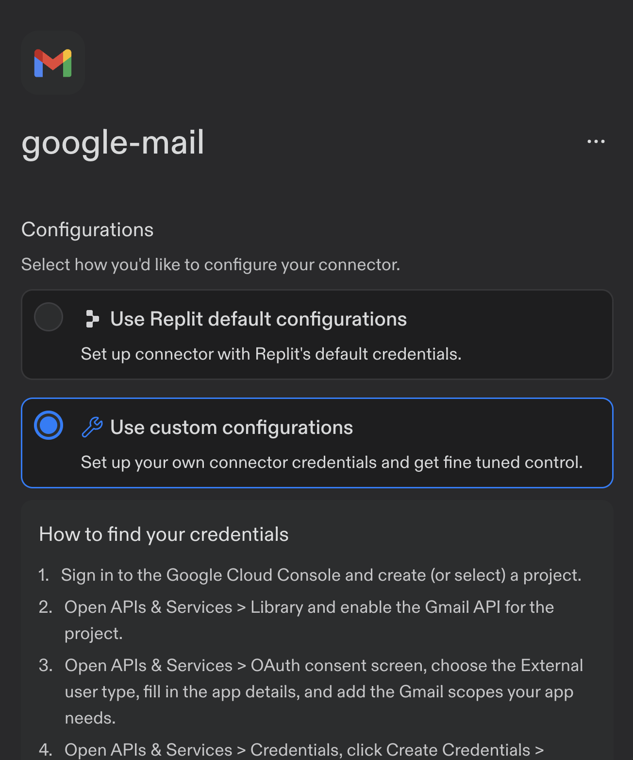 Gmail connector settings with Use custom configurations selected and setup instructions for Google Cloud credentials