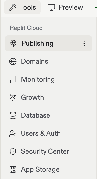 The workspace Tools pane listing Publishing, Domains, Monitoring, Growth, Database, Users and Auth, Security Center, and App Storage under Replit Cloud