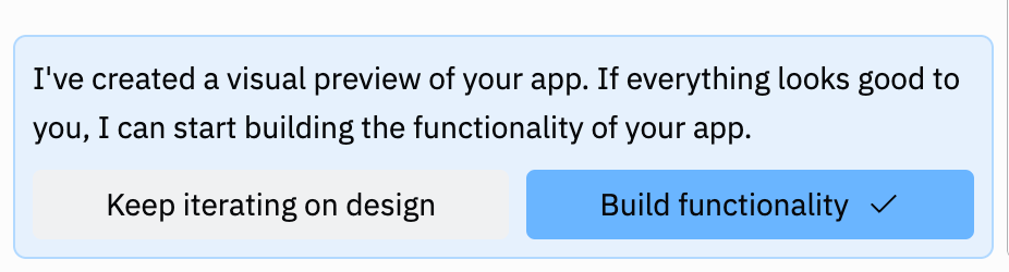 Interface showing 'Keep iterating on design' and 'Build functionality' options after design phase