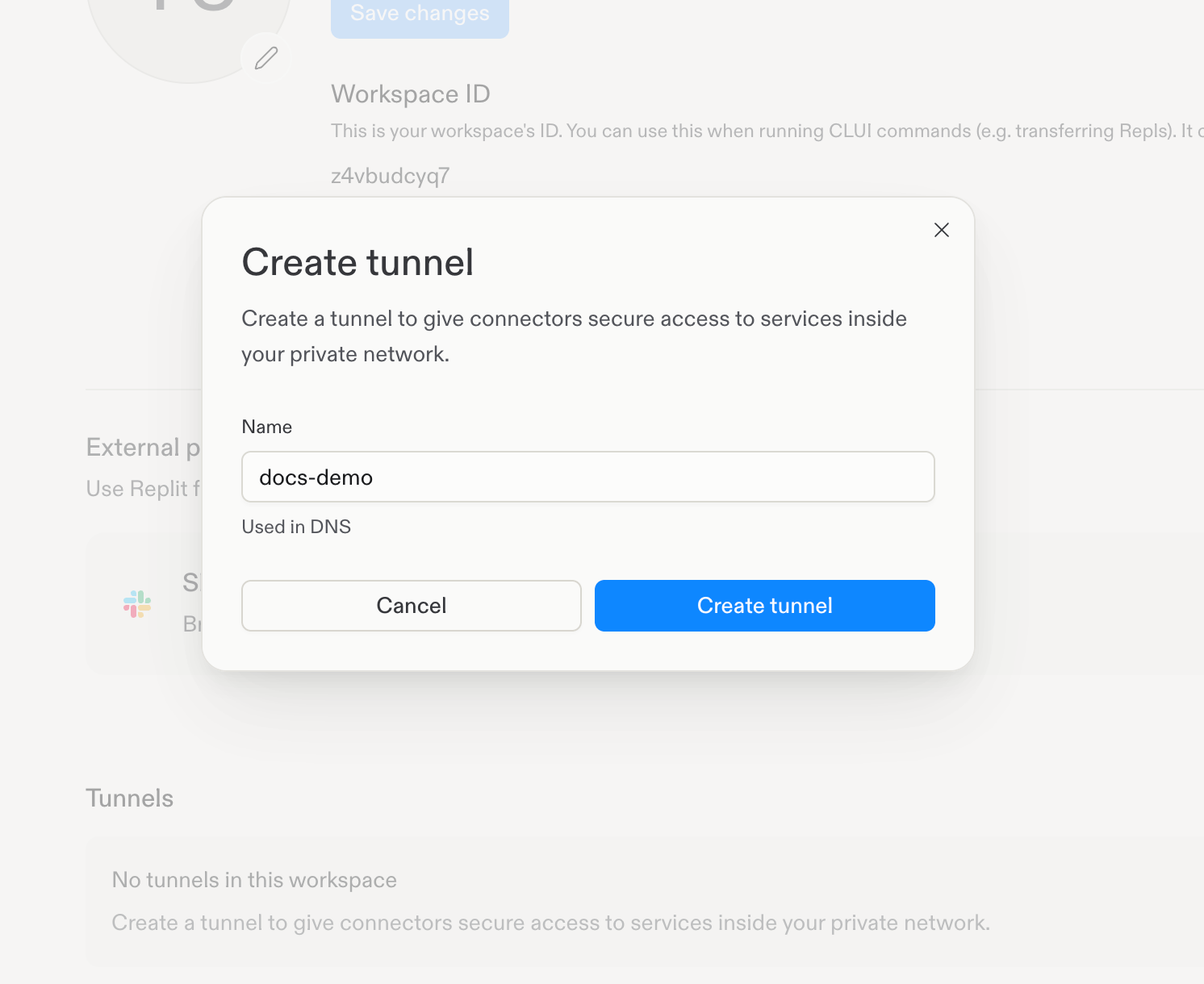 Create a tunnel.