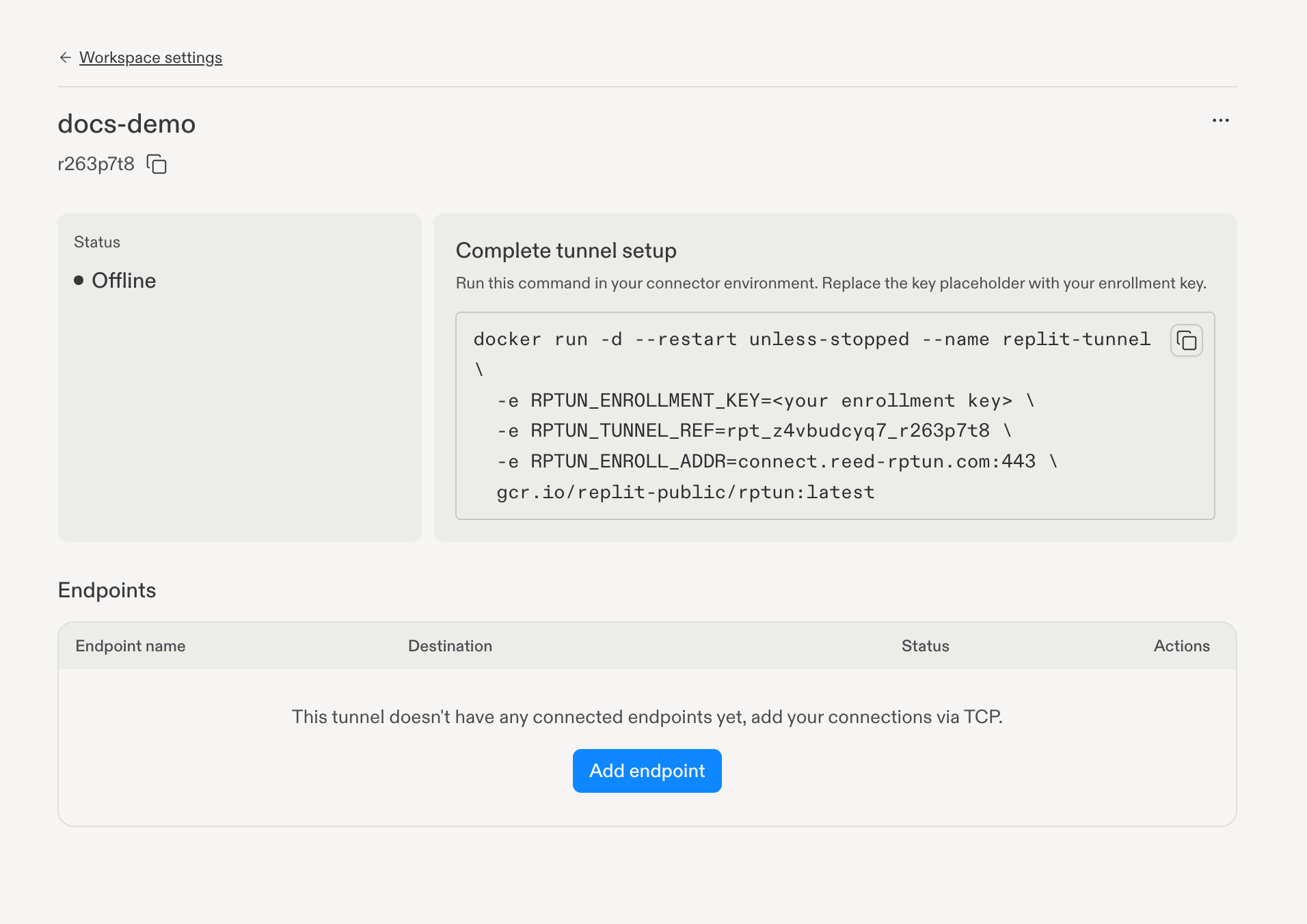 Copy the Docker command from Complete tunnel setup.