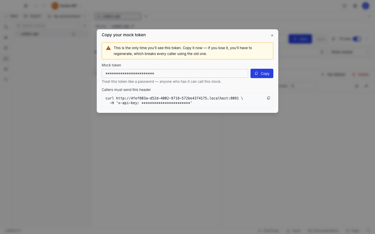The Copy your mock token dialog showing the generated token, a copy button, and the curl command callers must send