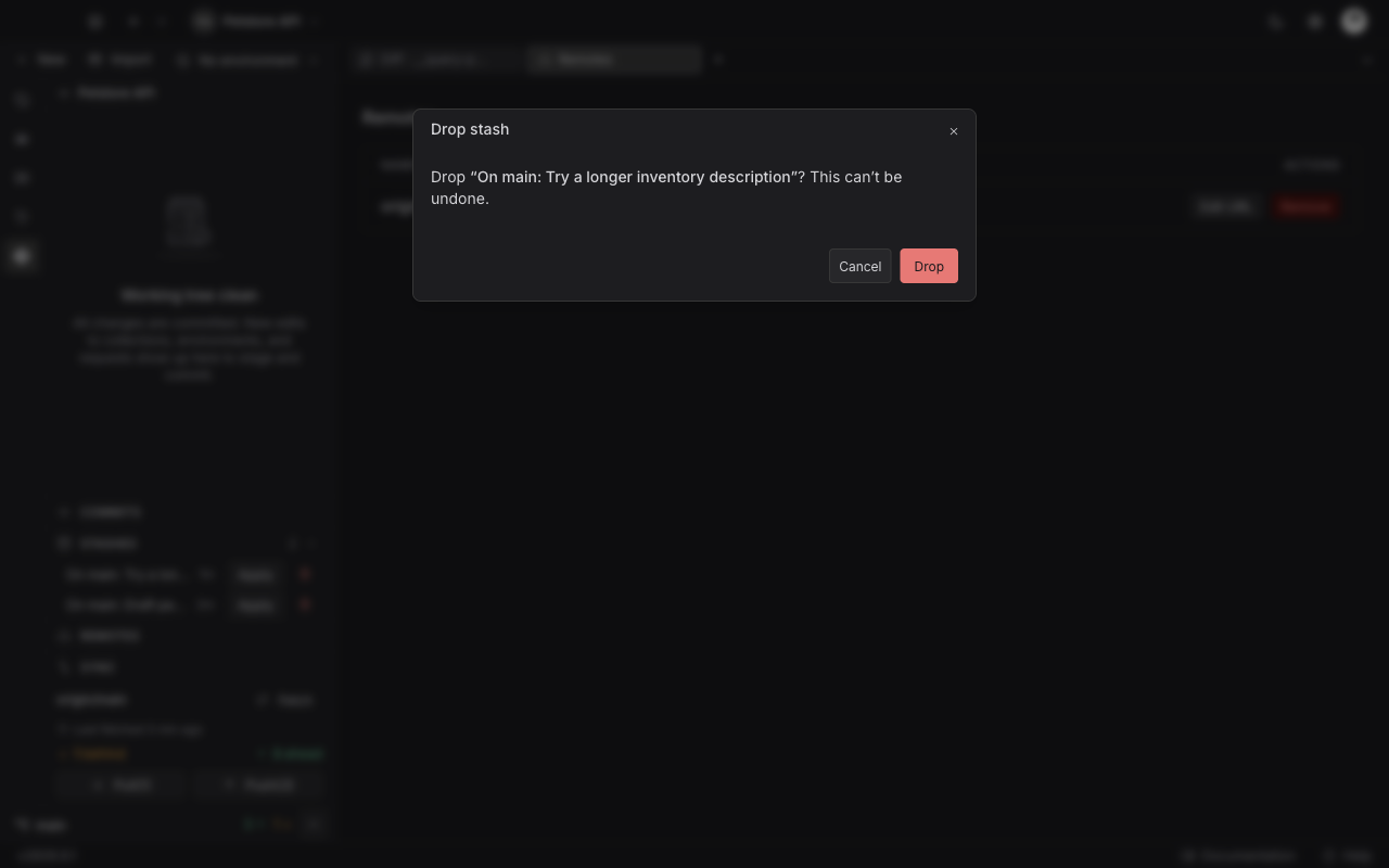 The Drop stash window naming the stash to delete and warning that it cannot be undone, with Cancel and Drop buttons