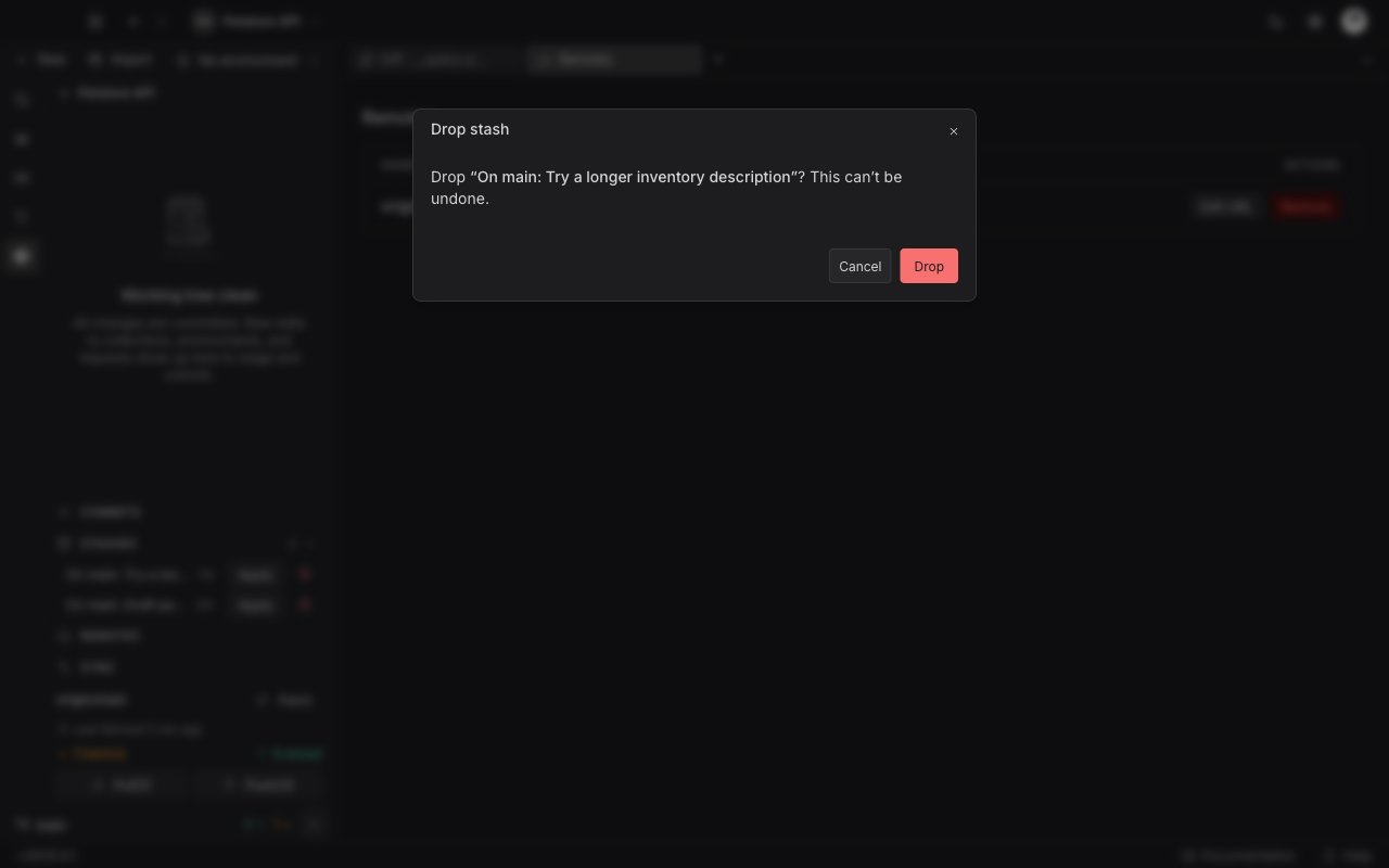The Drop stash window naming the stash to delete and warning that it cannot be undone, with Cancel and Drop buttons