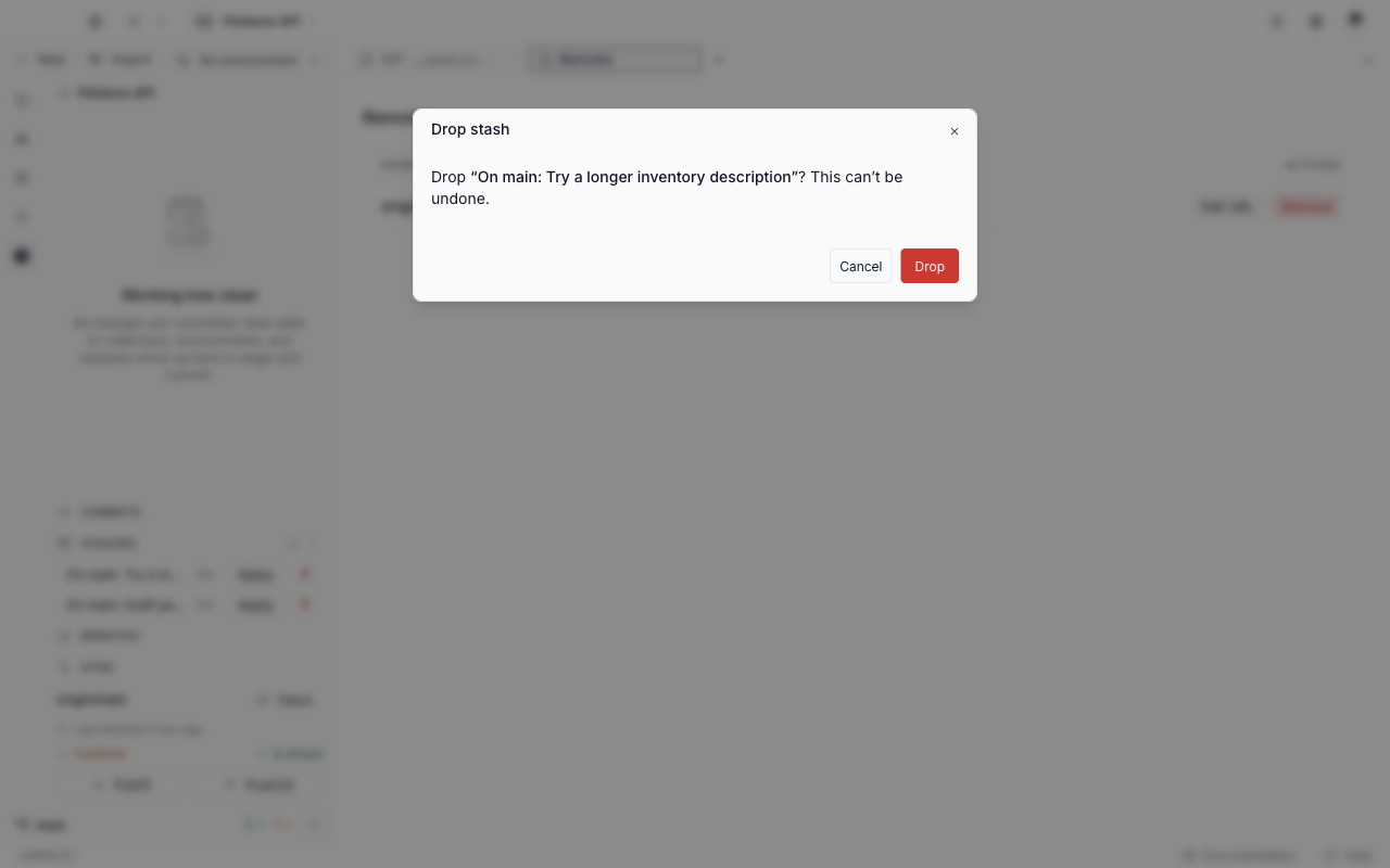 The Drop stash window naming the stash to delete and warning that it cannot be undone, with Cancel and Drop buttons