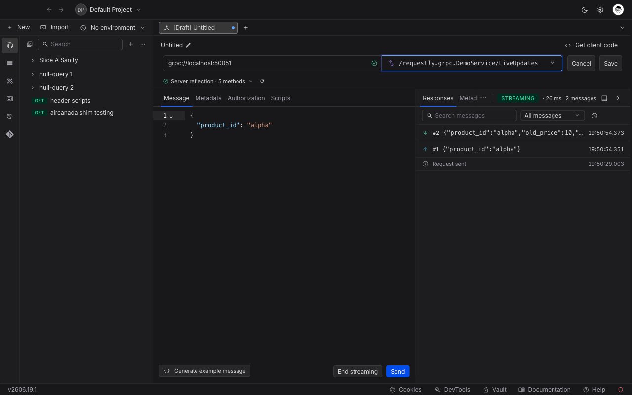 Bidirectional gRPC stream in Requestly showing a STREAMING status, a sent message and a received message in the response panel, and the Send and End streaming controls