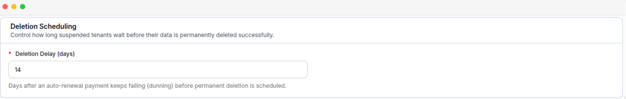 The Deletion Scheduling card, with the deletion delay in days