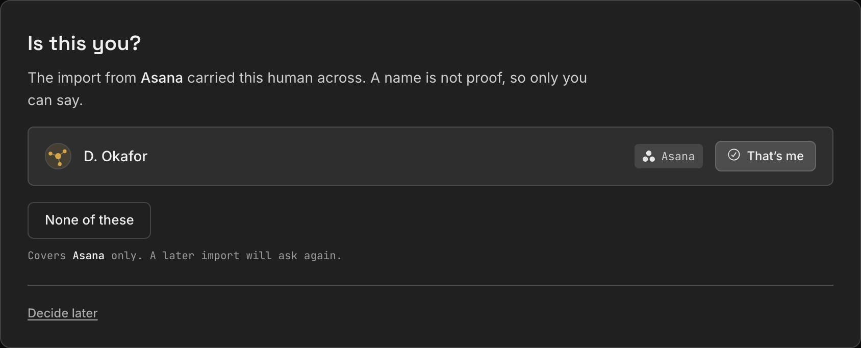 The Dash asking which imported name is you, with a That's me button