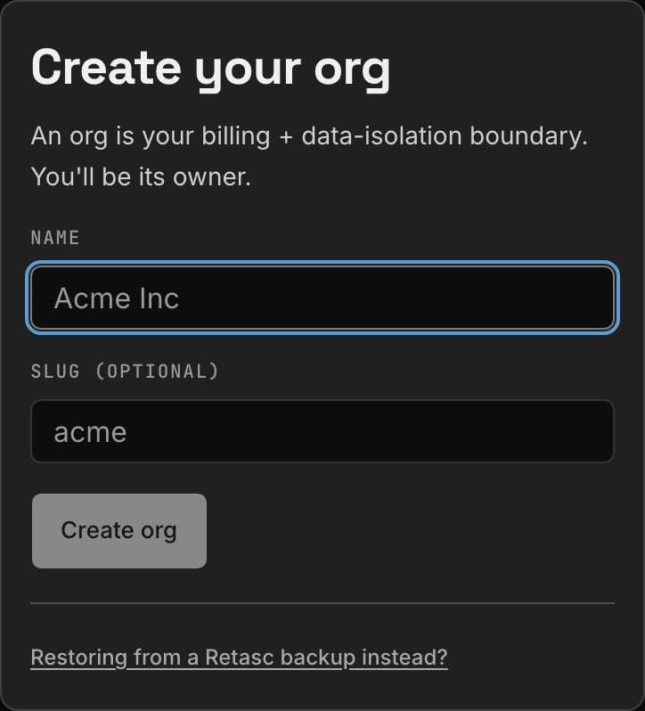 Creating an org in the Dash: a name and an optional slug