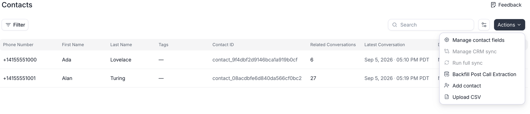 Contacts page with the Actions menu open, listing Manage contact fields, Manage CRM sync and Run full sync (both greyed out with no CRM connected), Backfill Post Call Extraction, Add contact, and Upload CSV, above a table of two contacts showing phone number, name, contact ID, related conversations, and latest conversation.