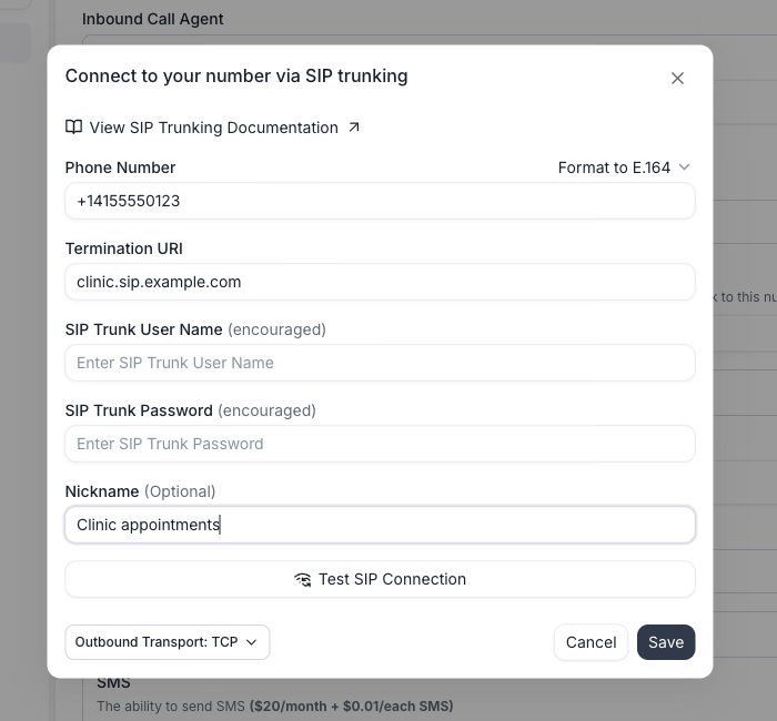Connect to your number via SIP trunking dialog with example phone number and termination URI, the Test SIP Connection button, and Outbound Transport set to TCP. The form has not been saved.