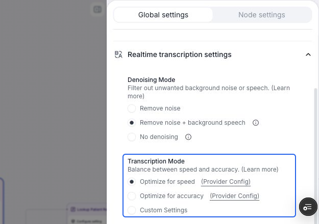 Global settings with Transcription Mode highlighted: Optimize for speed is selected, with Optimize for accuracy and Custom Settings also available.