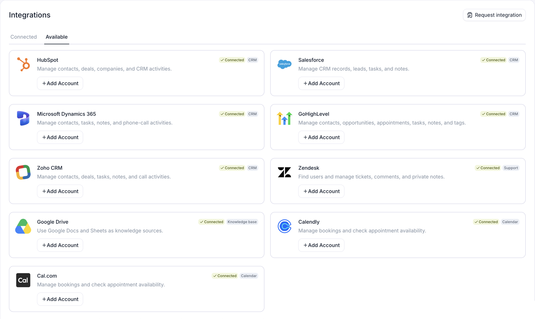 The Retell Dashboard's Integrations page on the Available tab, showing nine provider cards in two columns: HubSpot, Salesforce, Microsoft Dynamics 365, GoHighLevel, and Zoho CRM tagged CRM; Zendesk tagged Support; Google Drive tagged Knowledge base; and Calendly and Cal.com tagged Calendar. Each card carries a short description, a green Connected tag, and an Add Account button, and a Request integration button sits at the top right.