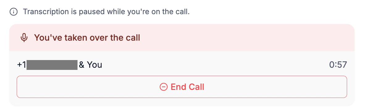 Taken-over state showing the paused transcript notice and the End Call button