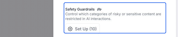 Safety Guardrails section with a Set Up button showing 10 configured categories.