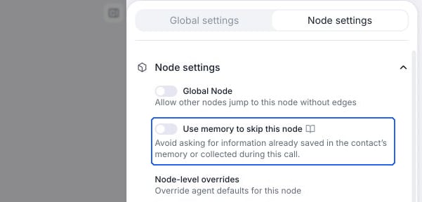 Node settings with Use memory to skip this node off and its description covering saved memory and information collected during this call.
