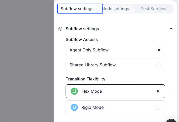 Subflow editor with Subflow settings selected, Agent Only Subflow access, and Flex Mode selected.