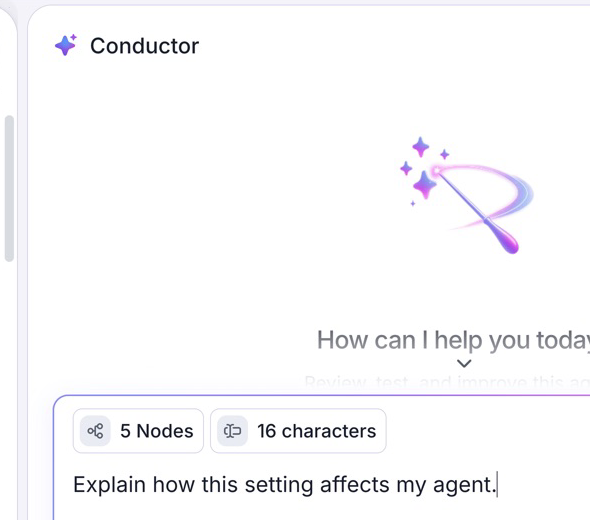 Conductor message box with 5 Nodes and 16 characters context chips above a question about the selected setting.