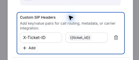 Custom SIP Headers controls with X-Ticket-ID set to the ticket_id dynamic variable.