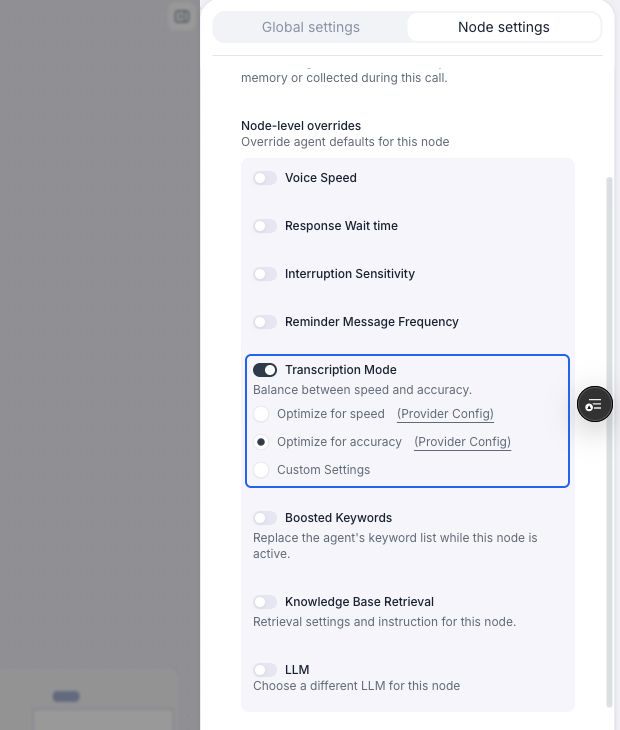 Node settings with the Transcription Mode override enabled and highlighted. Optimize for accuracy is selected; speed and Custom Settings are also available.
