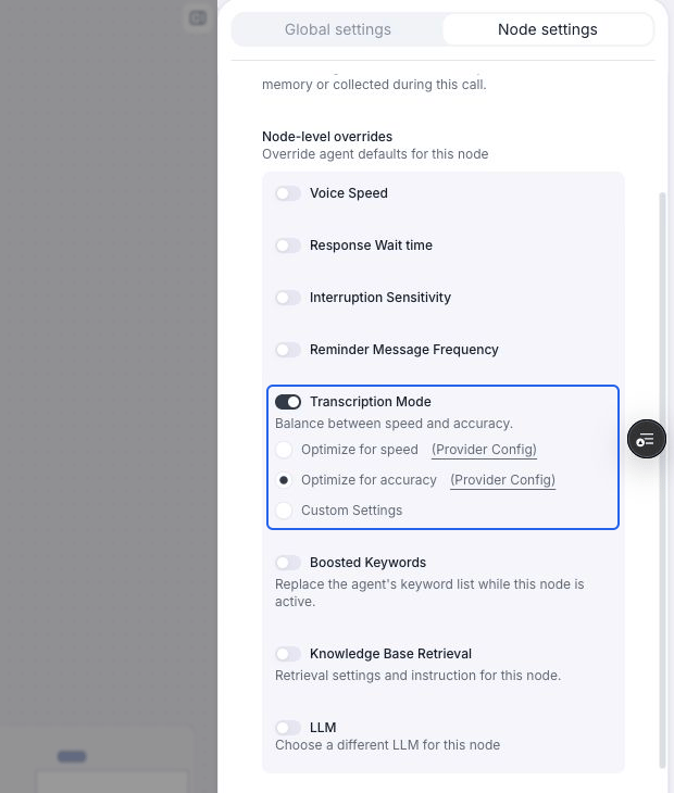 Node settings with the Transcription Mode override enabled and highlighted. Optimize for accuracy is selected; speed and Custom Settings are also available.