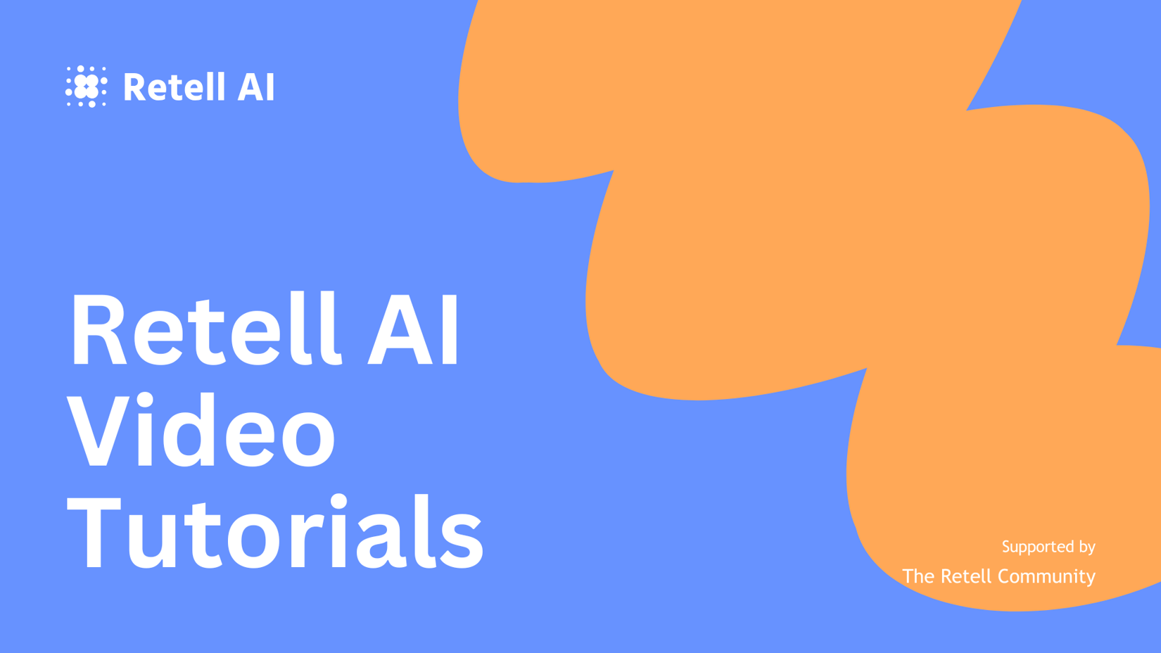 Retell AI Video Hub - Introduction - Retell AI