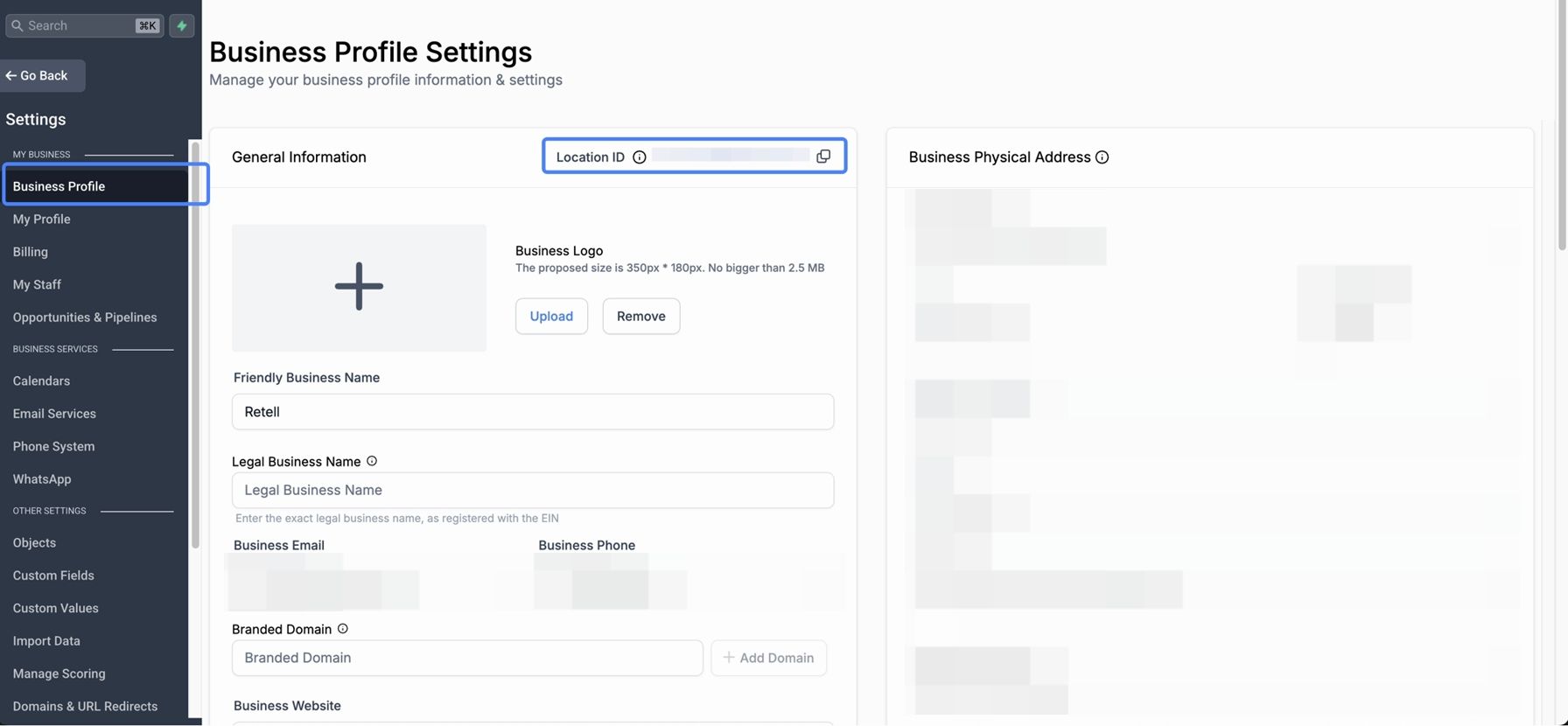GoHighLevel's Business Profile Settings page. In the left Settings sidebar, Business Profile is highlighted under My Business. In the General Information card, the Location ID field is highlighted at the top right with a copy button beside it; the ID value and the business contact and address details are redacted.