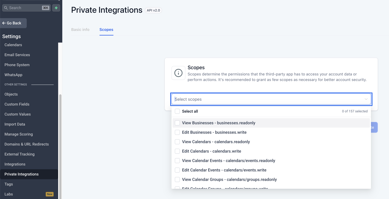 GoHighLevel's Private Integrations page on the Scopes tab, reached from Settings > Private Integrations in the sub-account sidebar. The Select scopes dropdown is highlighted with a blue ring and open, showing a searchable list of 157 scopes where each entry pairs a label with its slug, such as View Calendars - calendars.readonly. A Select all option and a counter reading 0 of 157 selected sit at the top of the list.