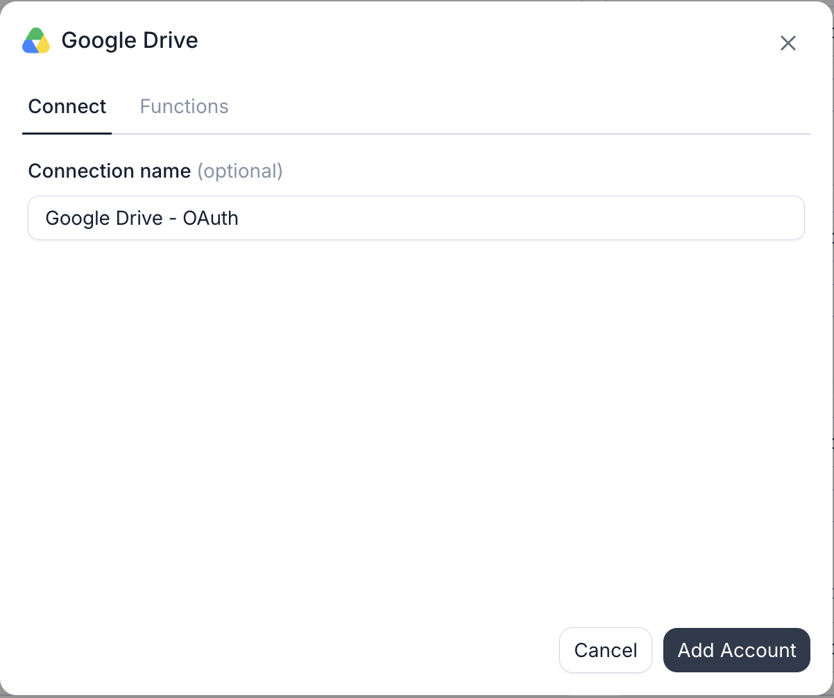 Retell's Google Drive connection dialog on its Connect tab, with a Functions tab beside it. It has a single Connection name field prefilled with Google Drive - OAuth, and Cancel and Add Account buttons; connecting continues to a Google sign-in.