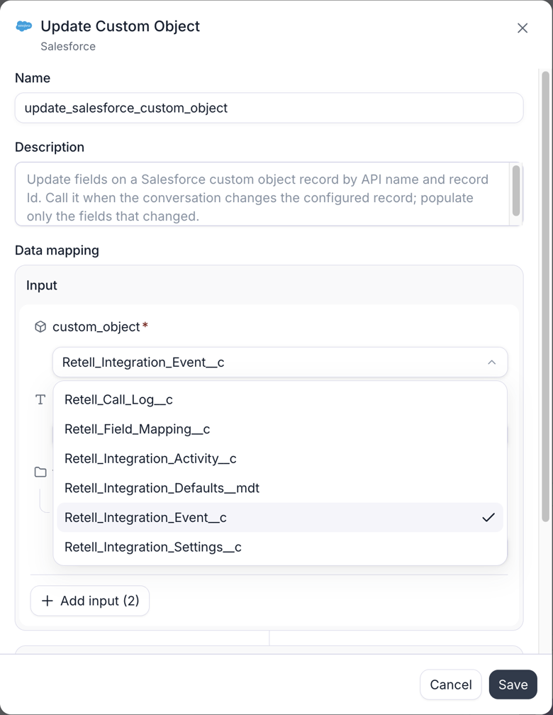 The configuration dialog for Salesforce's Update Custom Object integration tool, with editable Name and Description fields. Under Data mapping, the required custom_object input's dropdown is open, listing the org's custom objects such as Retell_Call_Log__c and Retell_Integration_Settings__c, with Retell_Integration_Event__c selected. An Add input button and Cancel and Save buttons complete the dialog.