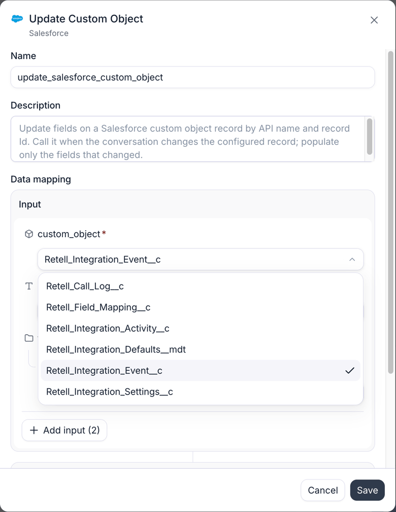 The configuration dialog for Salesforce's Update Custom Object integration tool, with editable Name and Description fields. Under Data mapping, the required custom_object input's dropdown is open, listing the org's custom objects with Retell_Integration_Event__c selected. An Add input button and Cancel and Save buttons complete the dialog.