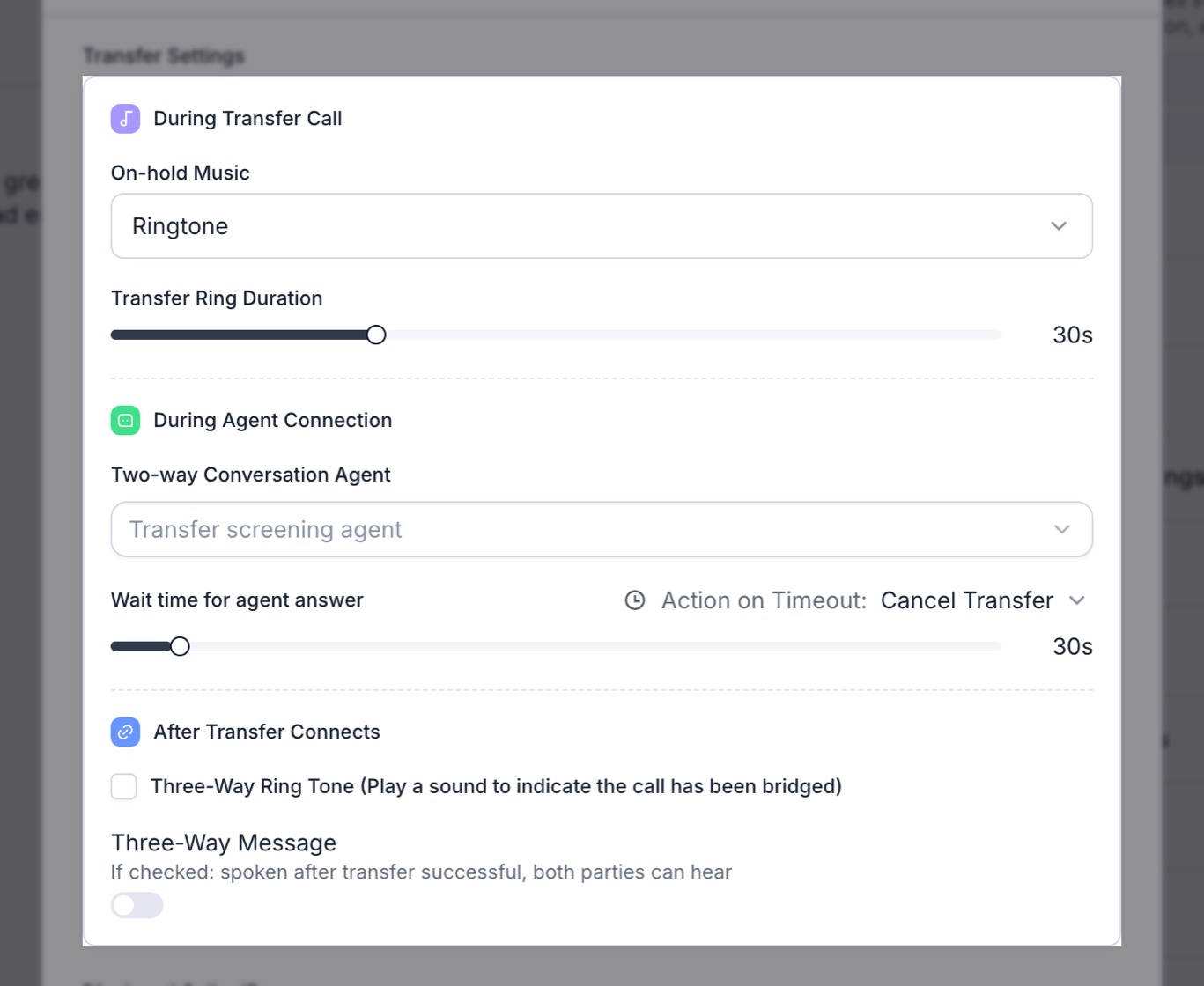 Agentic warm transfer Transfer Settings card with During Transfer Call fields for On-hold Music set to Ringtone and Transfer Ring Duration at 30s; During Agent Connection with an empty Two-way Conversation Agent selector reading Transfer screening agent, Wait time for agent answer at 30s, and Action on Timeout set to Cancel Transfer; and After Transfer Connects with Three-Way Ring Tone and Three-Way Message.
