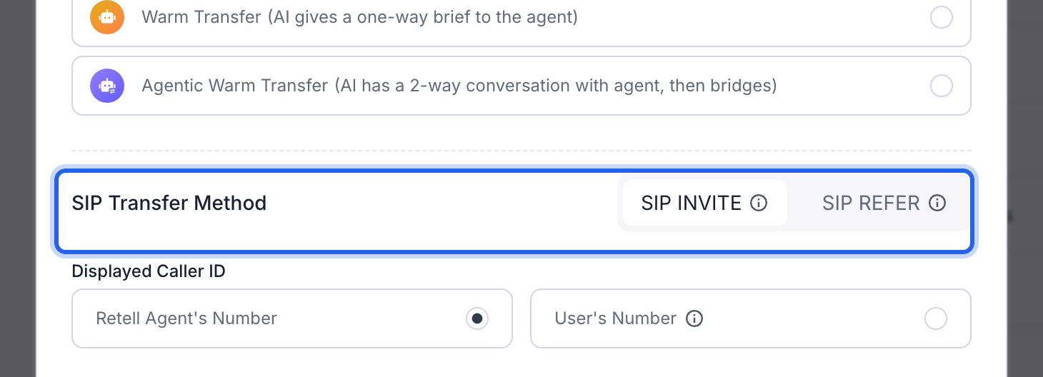 Transfer Call window scrolled to the SIP Transfer Method row, outlined in blue, with SIP INVITE selected next to SIP REFER, below the Warm Transfer and Agentic Warm Transfer options and above Displayed Caller ID.