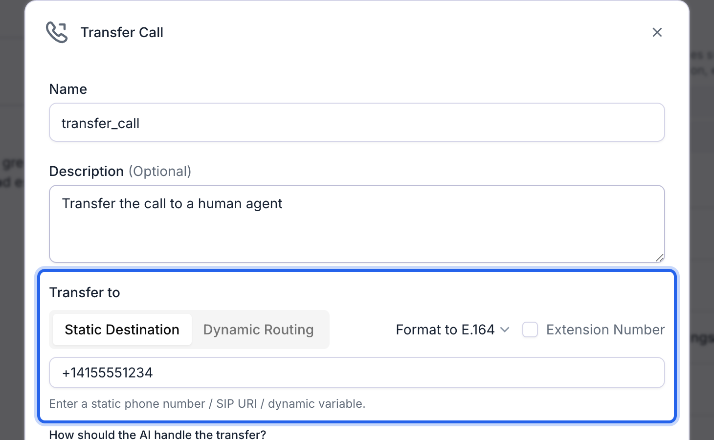 Transfer Call window with Name set to transfer_call, a description, and the Transfer to group outlined in blue showing the Static Destination and Dynamic Routing tabs, a Format to E.164 selector, an Extension Number checkbox, and the destination number +14155551234.