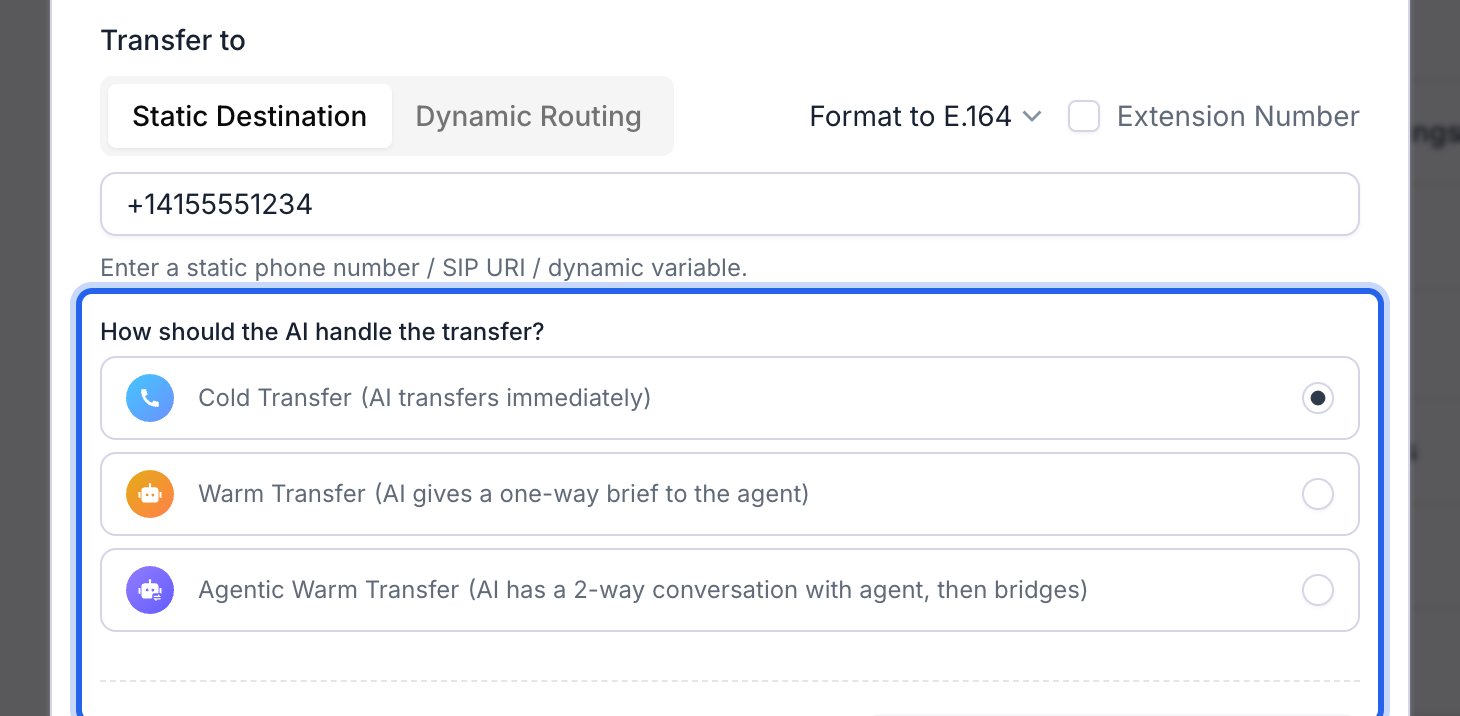 Transfer Call window with the How should the AI handle the transfer group outlined in blue, offering Cold Transfer (AI transfers immediately) selected, Warm Transfer (AI gives a one-way brief to the agent), and Agentic Warm Transfer (AI has a 2-way conversation with agent, then bridges).