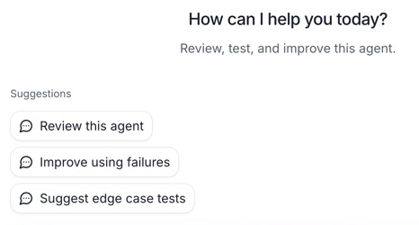Conductor starter suggestions for the Patient Screening template agent: Review this agent, Improve using failures, and Suggest edge case tests.