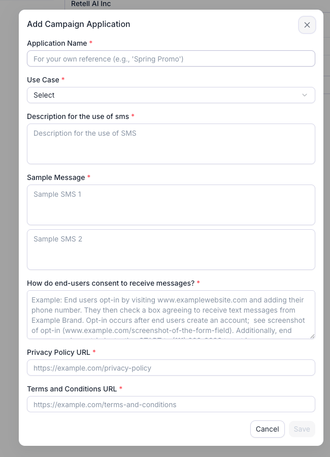 Add Campaign Application dialog over a dimmed phone number page, with empty fields for Application Name, Use Case, Description for the use of sms, two Sample Message boxes, How do end-users consent to receive messages, Privacy Policy URL, and Terms and Conditions URL, all marked required, and a disabled Save button