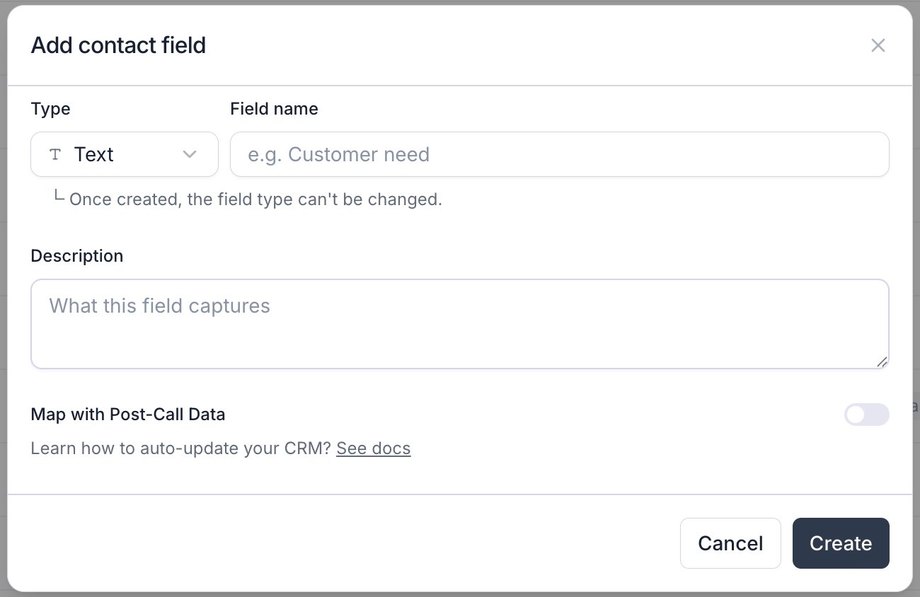 Add contact field dialog with a Type dropdown set to Text, a Field name input with the placeholder 'e.g. Customer need', a note that the field type can't be changed once created, a Description box reading 'What this field captures', and a Map with Post-Call Data toggle.