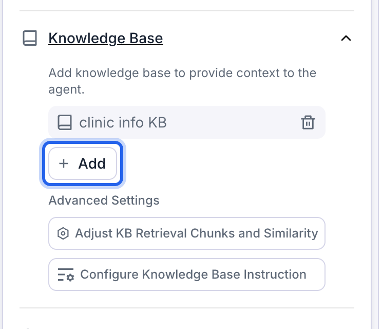 Agent editor Knowledge Base section showing an attached knowledge base and the Add button outlined in blue to attach more.