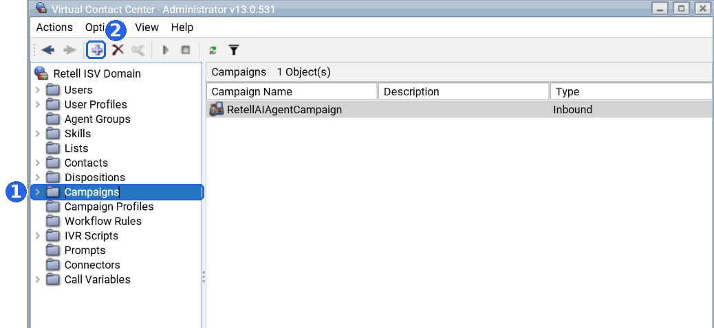 Five9 VCC Administrator window with Campaigns selected in the left-hand tree (1) and the toolbar's add button ringed (2). The list shows RetellAIAgentCampaign with type Inbound.