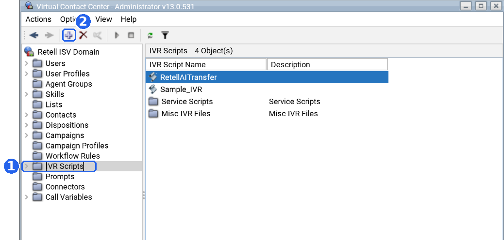 Five9 VCC Administrator window with IVR Scripts selected in the left-hand tree (1) and the toolbar's add button ringed (2). The list shows a script named RetellAITransfer alongside Sample_IVR.