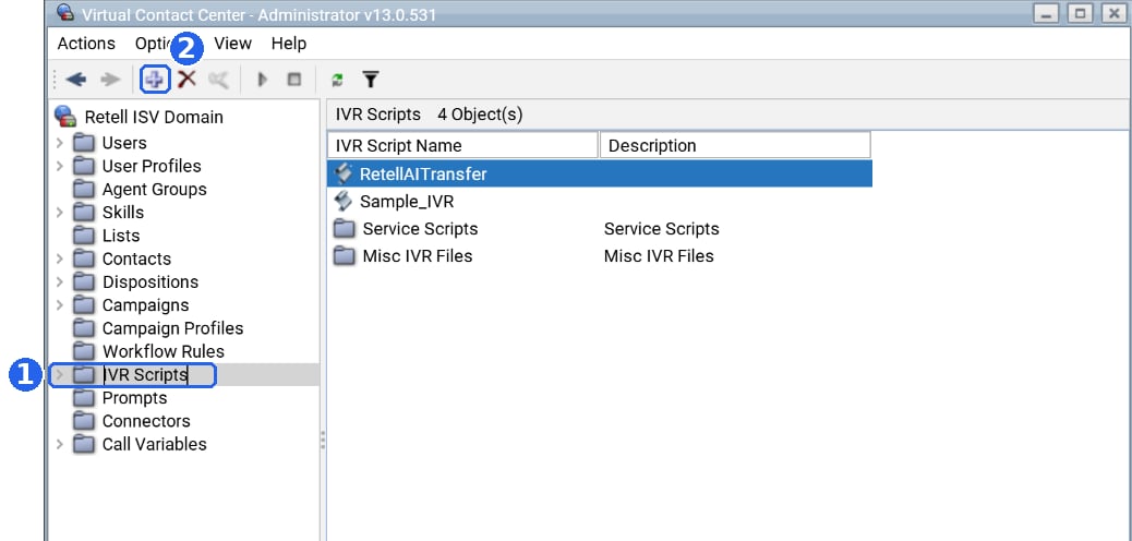 Five9 VCC Administrator window with IVR Scripts selected in the left-hand tree (1) and the toolbar's add button ringed (2). The list shows a script named RetellAITransfer alongside Sample_IVR.