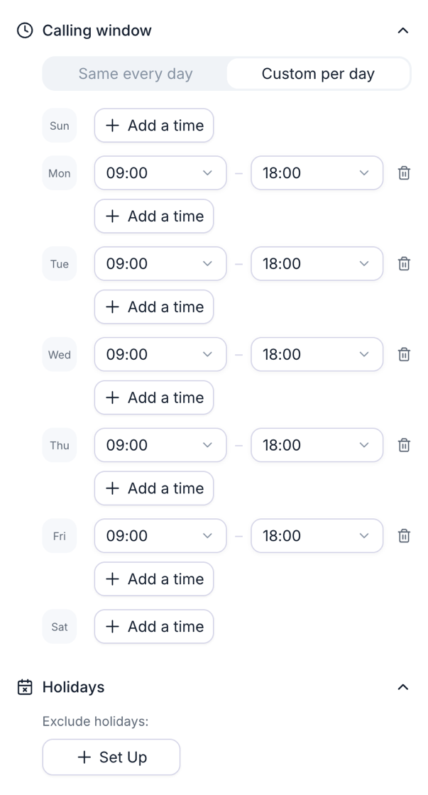 Calling window section of the Global panel set to Custom per day. Sunday and Saturday have only an Add a time button, so no dialing happens on those days. Monday through Friday each have one window from 09:00 to 18:00 with a delete icon and an Add a time button. Below, the Holidays section shows Exclude holidays with a Set Up button.